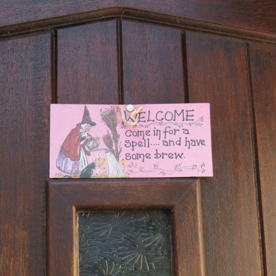 And the welcome sign on the back door - Yes she does have a black cat