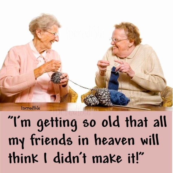 aging gracefully quotes Fresh how old do i look humor aging gracefully and senior humor